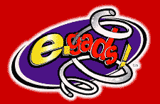 egads